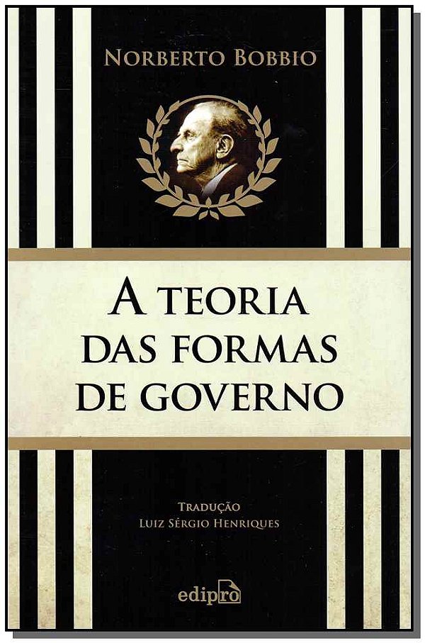 Teoria das Formas de Governo, A