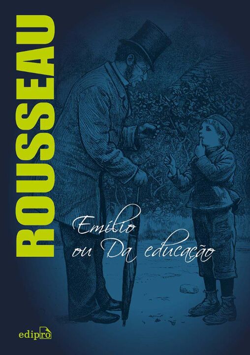 Emílio: Ou Da Educação