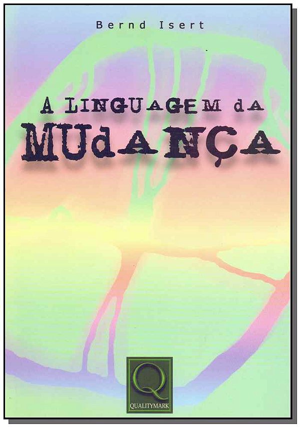 Livro A Linguagem Da Mudança