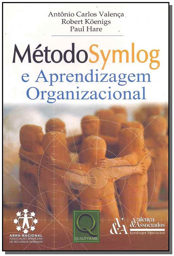 Livro Método Symlog E Aprendizagem Organizacional