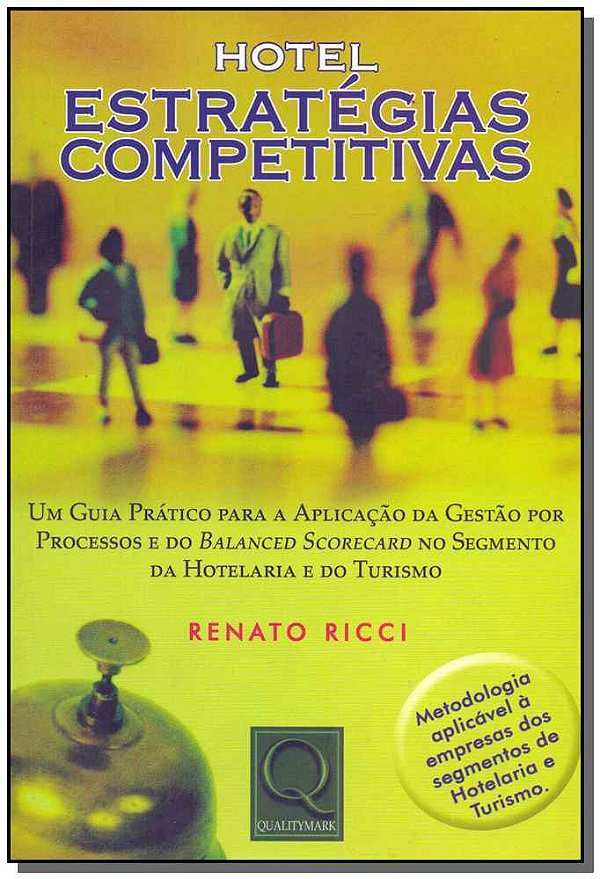 Livro Hotel - Estratégias Competitivas