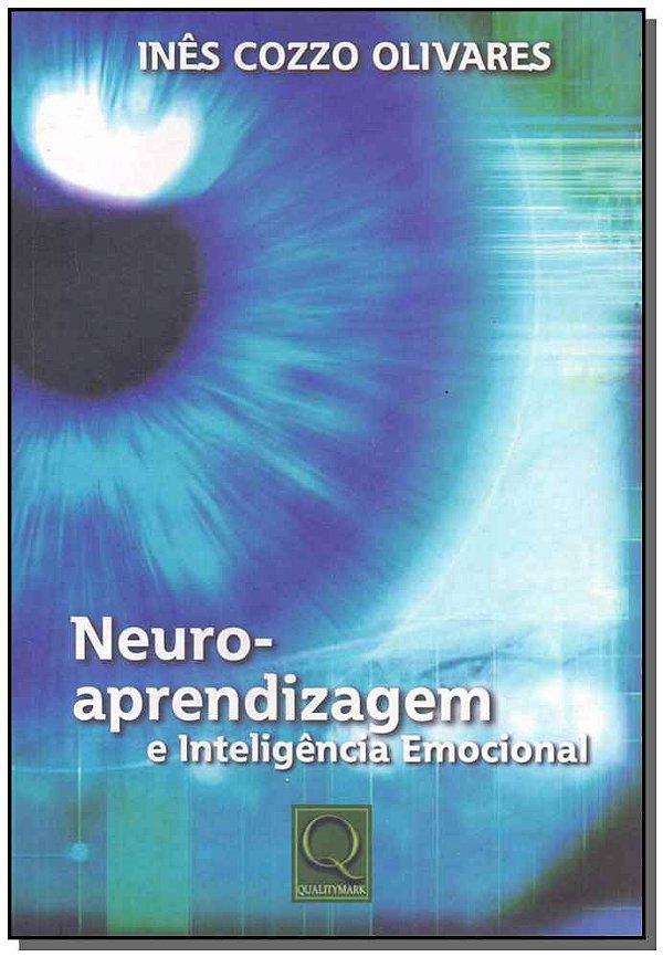 Livro Neuro - Aprendizagem E Inteligência Emocional