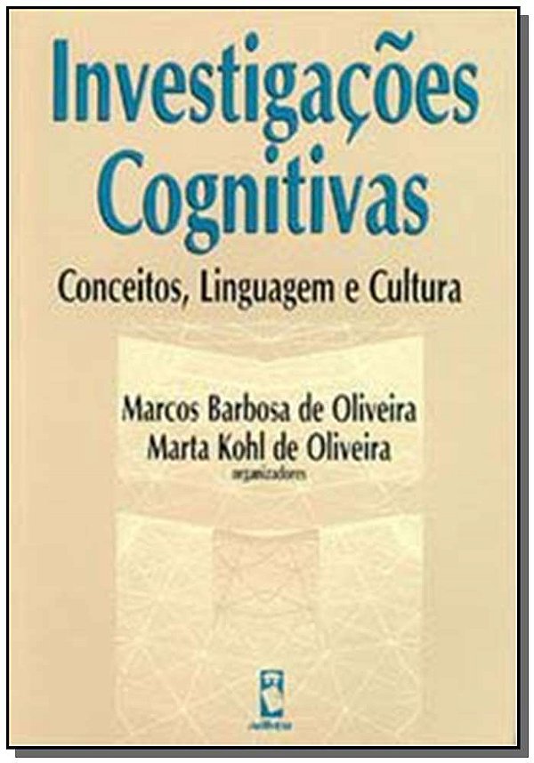 Livro Investigações cognitivas: conceitos, linguagem e cu...