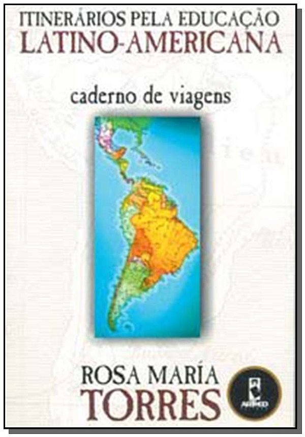 Livro Itinerários pela Educação Latino-Americana: Caderno...