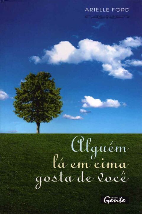 Livro Alguem Lá Em Cima Gosta De Você