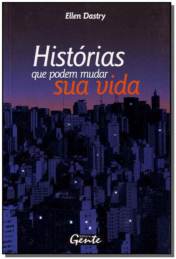 Livro Historias Que Podem Mudar Sua Vida