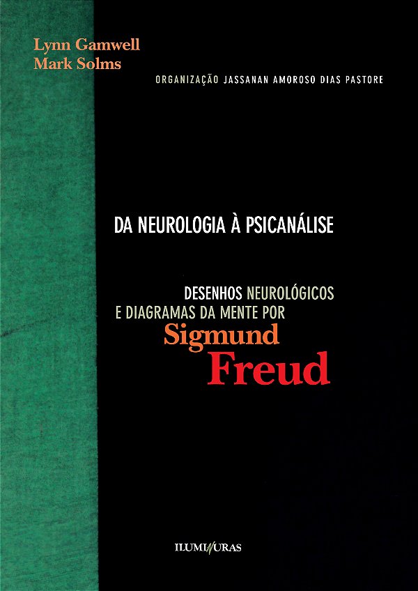 Livro Da neurologia à psicanálise - desenhos neurológicos...