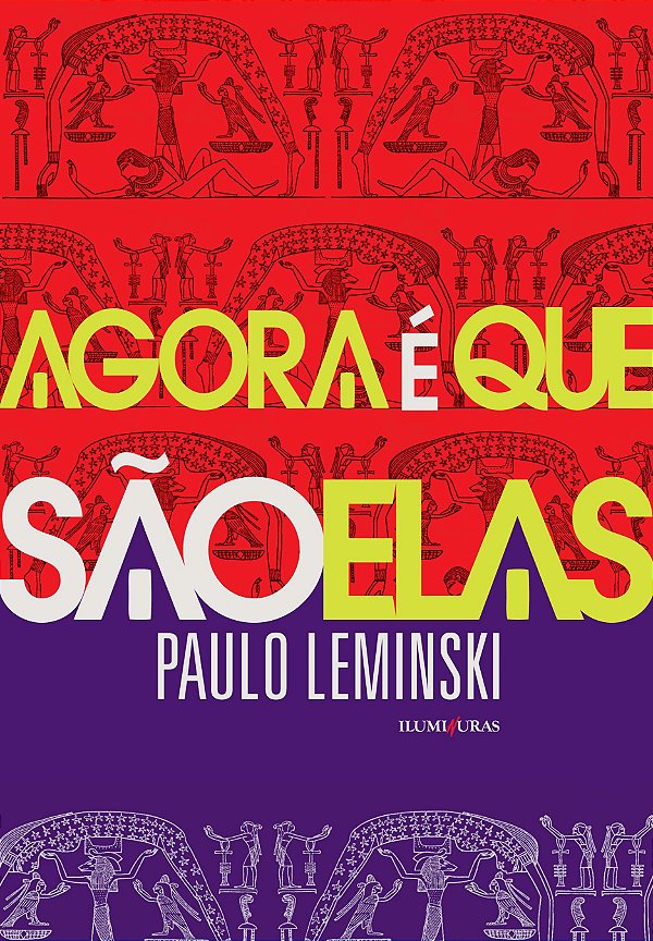 Livro Agora é que são elas