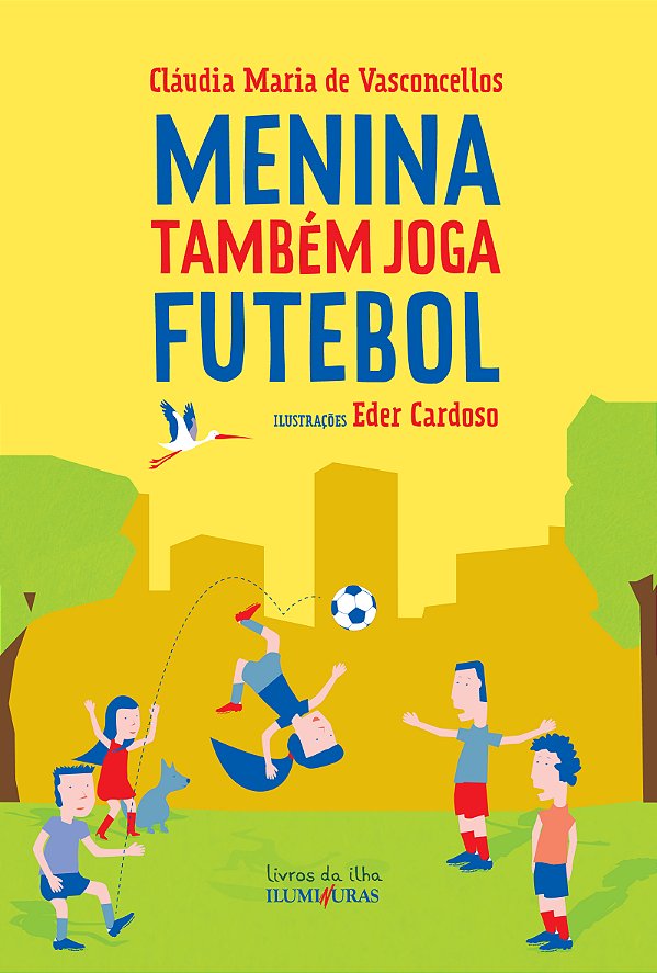 Livro Menina também joga futebol