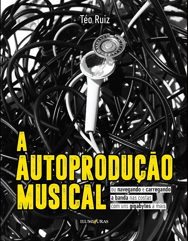 Livro Autoprodução Musical, A