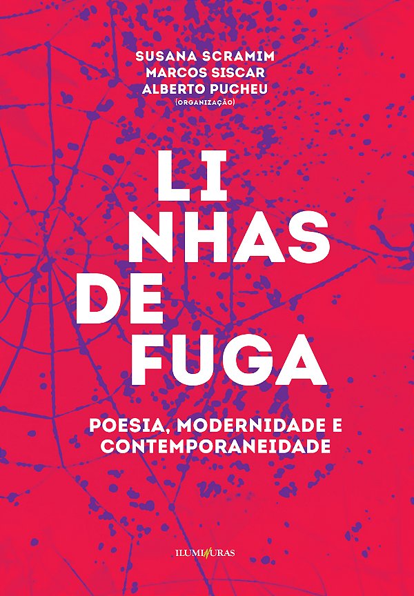 Livro Linhas De Fuga - Poesia, Modernidade E Contemporane...