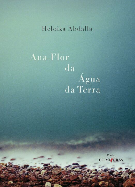 Livro Ana flor da água da terra