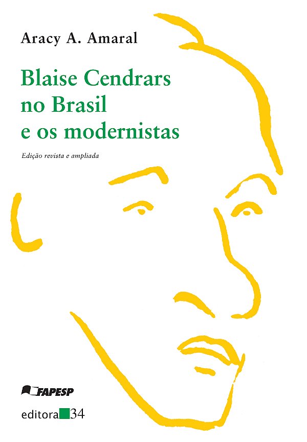 Livro Blaise Cendrars no Brasil e os modernistas