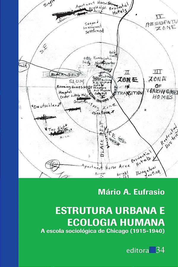 Livro Estrutura urbana e ecologia humana: a escola sociol...