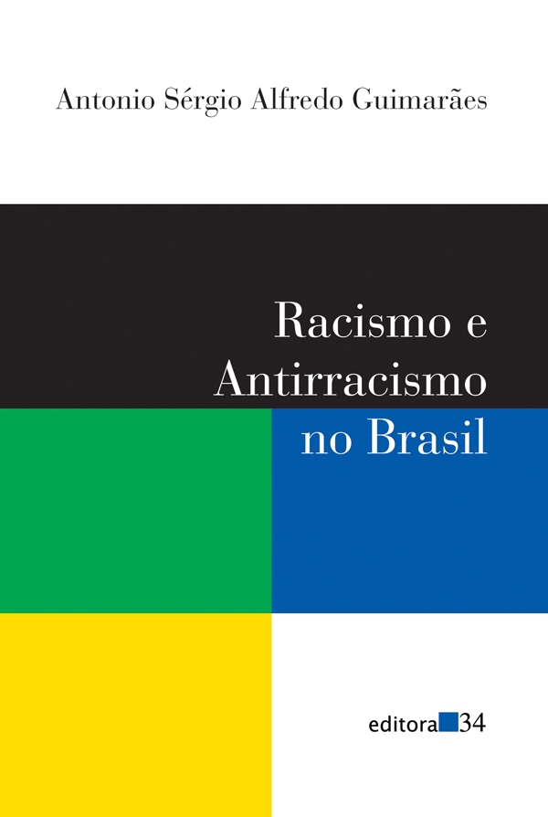Livro Racismo e antirracismo no Brasil