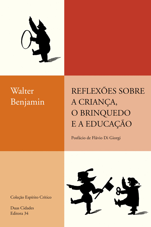 Livro Reflexões sobre a criança, o brinquedo e a educação