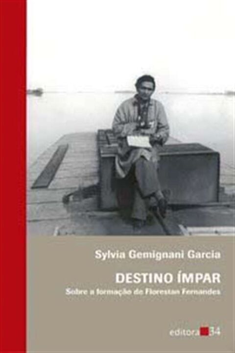 Livro Destino ímpar: sobre a formação de Florestan Fernan...