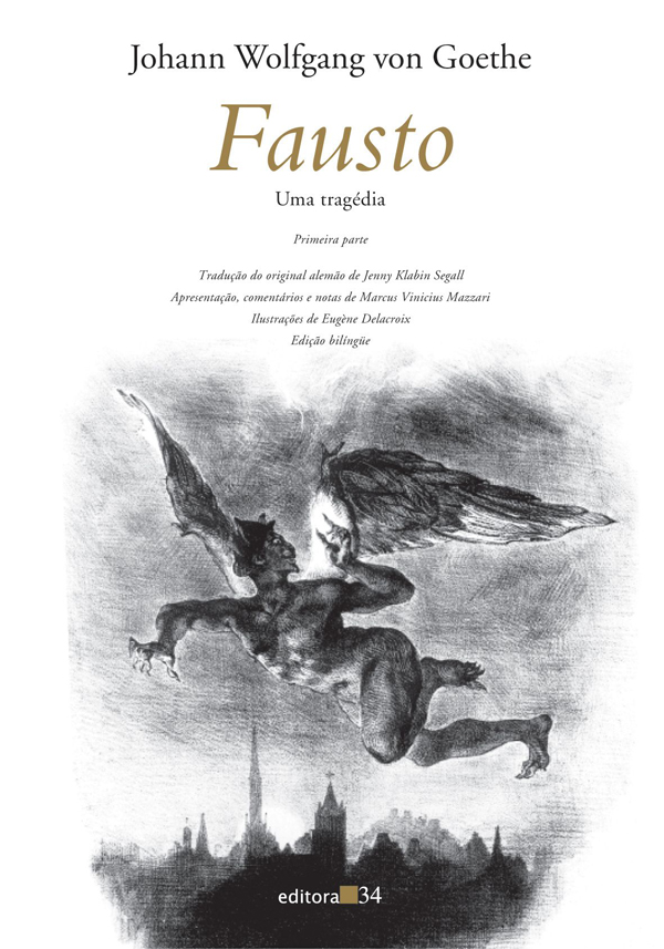 Livro Fausto: uma tragédia - Primeira parte