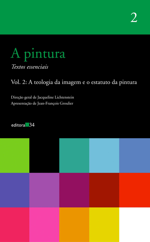Livro A pintura - vol. 2: A teologia da imagem e o estatu...