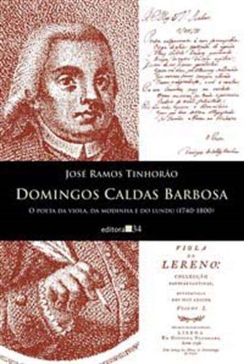 Livro Domingos Caldas Barbosa: o poeta da viola, da modin...