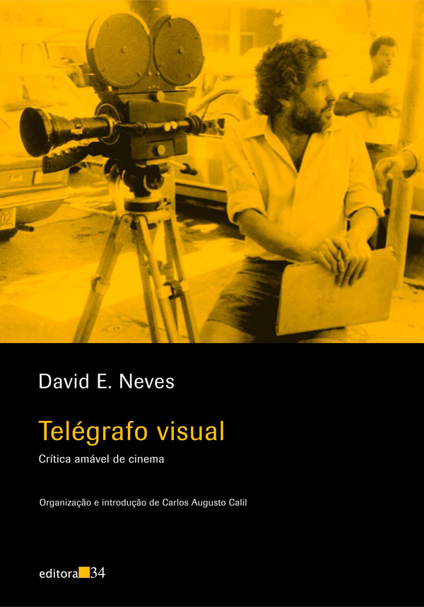 Livro Telégrafo visual: crítica amável de cinema