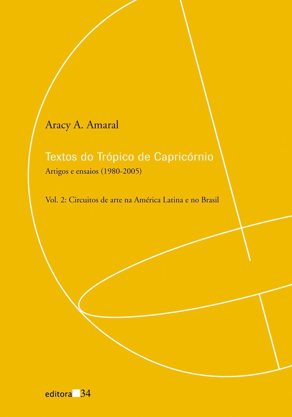 Livro Textos do Trópico de Capricórnio: artigos e ensaios...