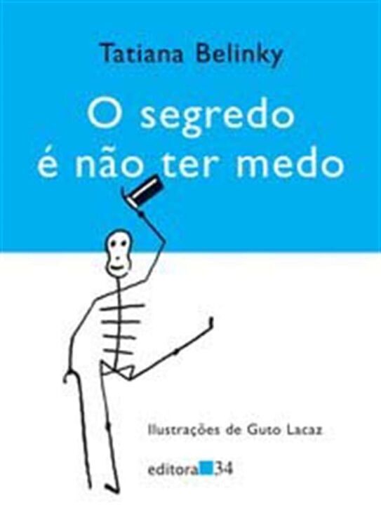 Livro O segredo é não ter medo