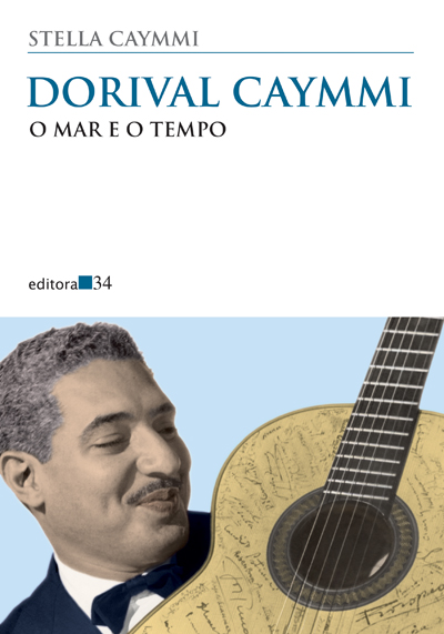 Livro Dorival Caymmi: o mar e o tempo