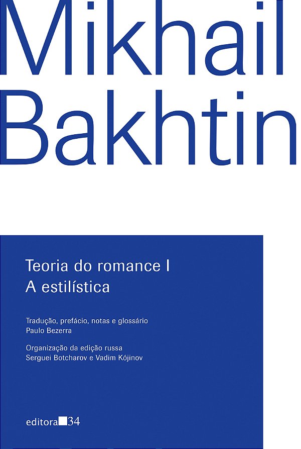 Livro Teoria do romance I: A estilística