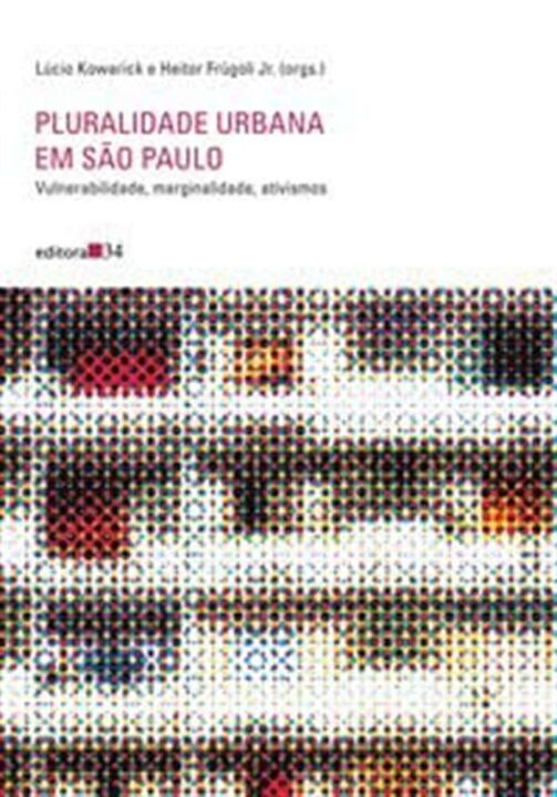 Livro Pluralidade urbana em São Paulo: vulnerabilidade, m...