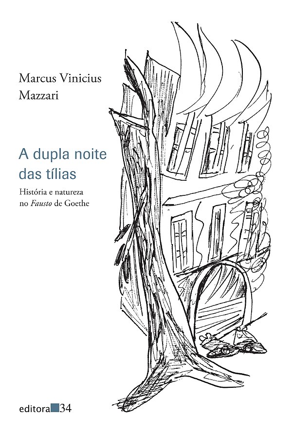 Livro A dupla noite das tílias: história e natureza no Fa...