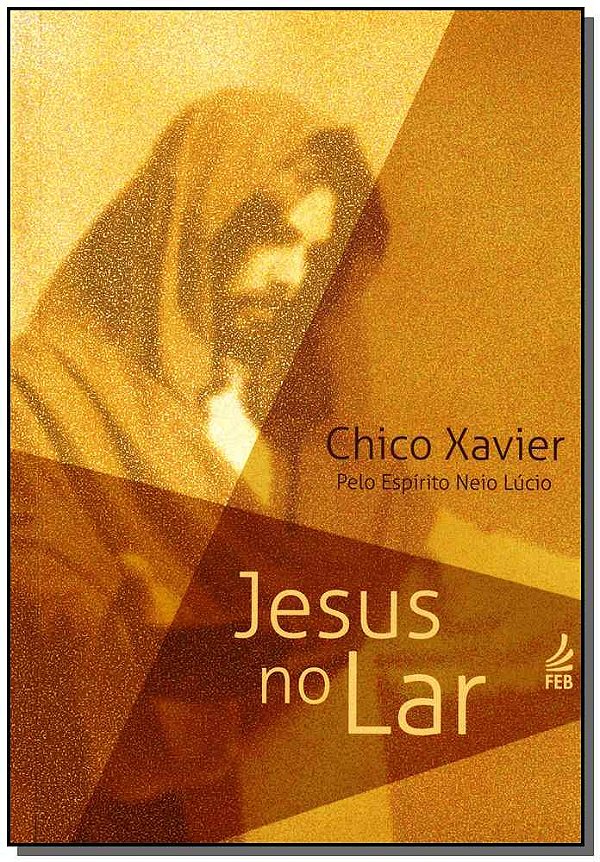 Livro Jesus No Lar