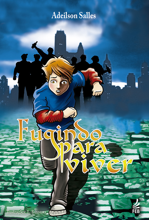 Livro Fugindo para viver