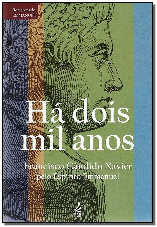 Livro Há Dois Mil Anos - 49 Ed. - Novo Projeto