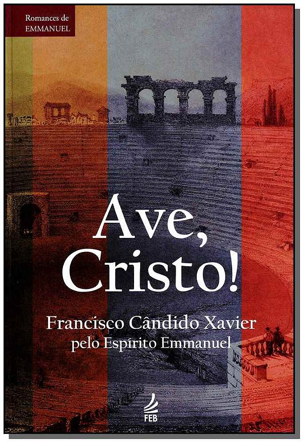 Livro Ave, Cristo!