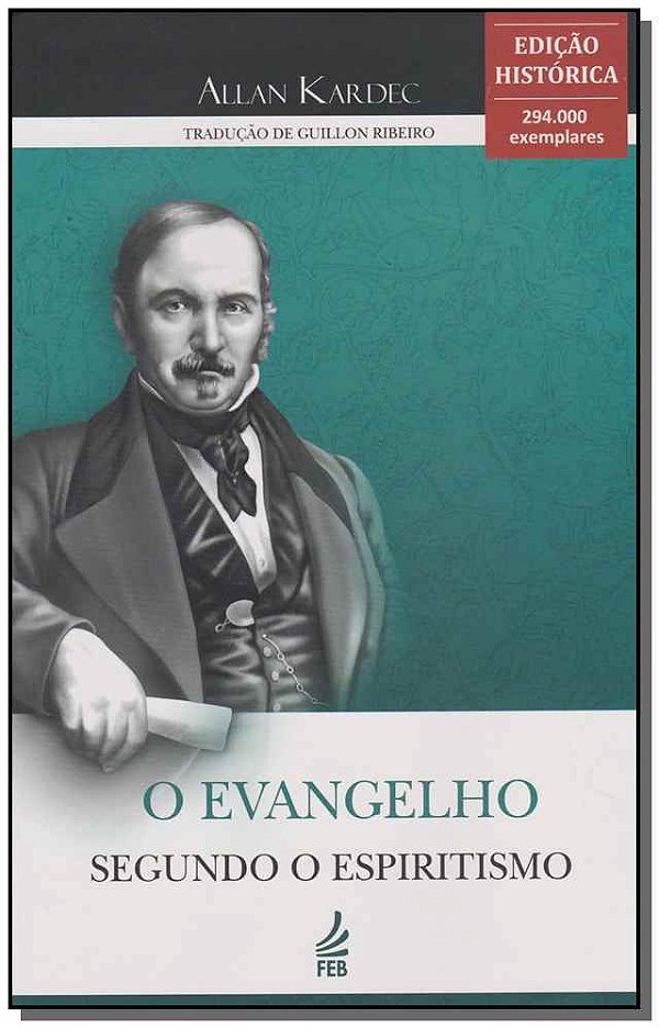 Livro O Evangelho Segundo O Espiritismo