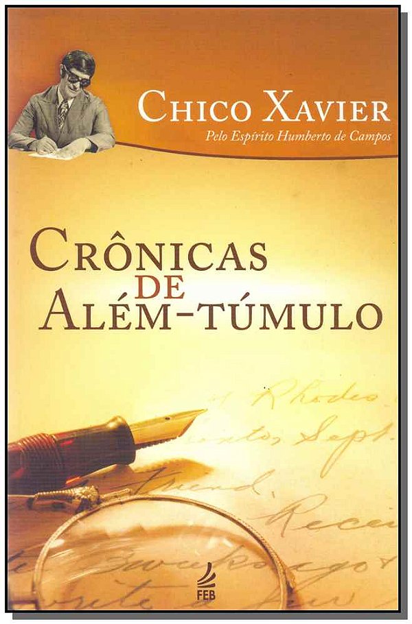 Livro Crônicas de além-túmulo