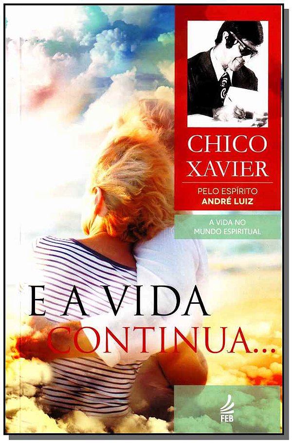 Livro E a vida continua...