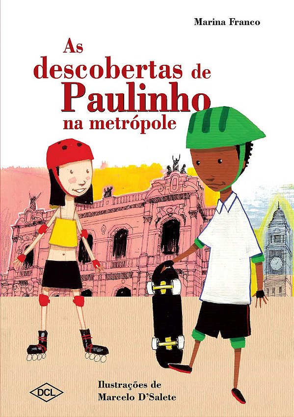 Livro As descobertas de paulinho na metrópole