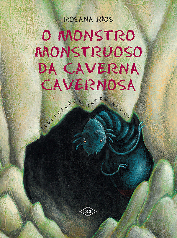 Livro O monstro monstruoso da caverna cavernosa