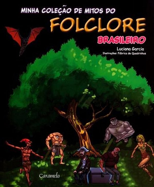 Livro Liv Minha Colecao De Mitos Do Folclore Brasileiro Al