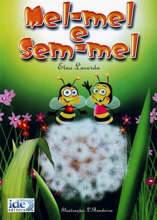 Livro Mel-Mel e Sem-Mel