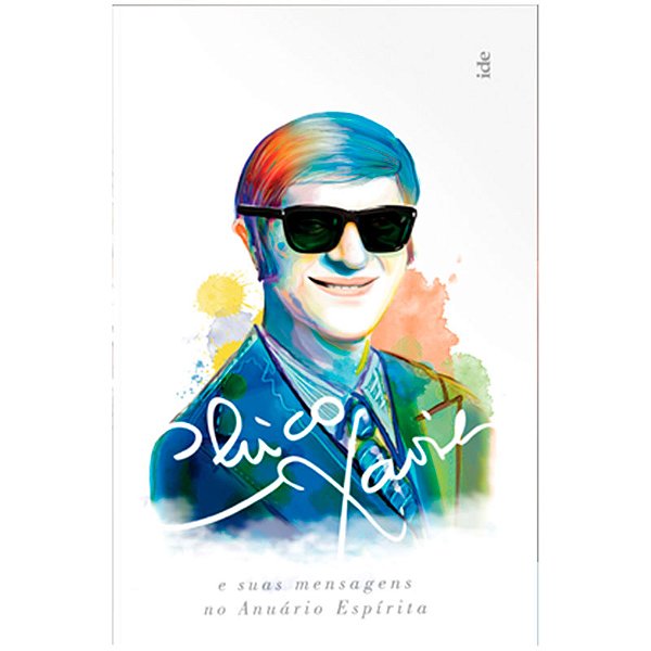 Livro Chico Xavier e suas Mensagens no Anuário Espírita