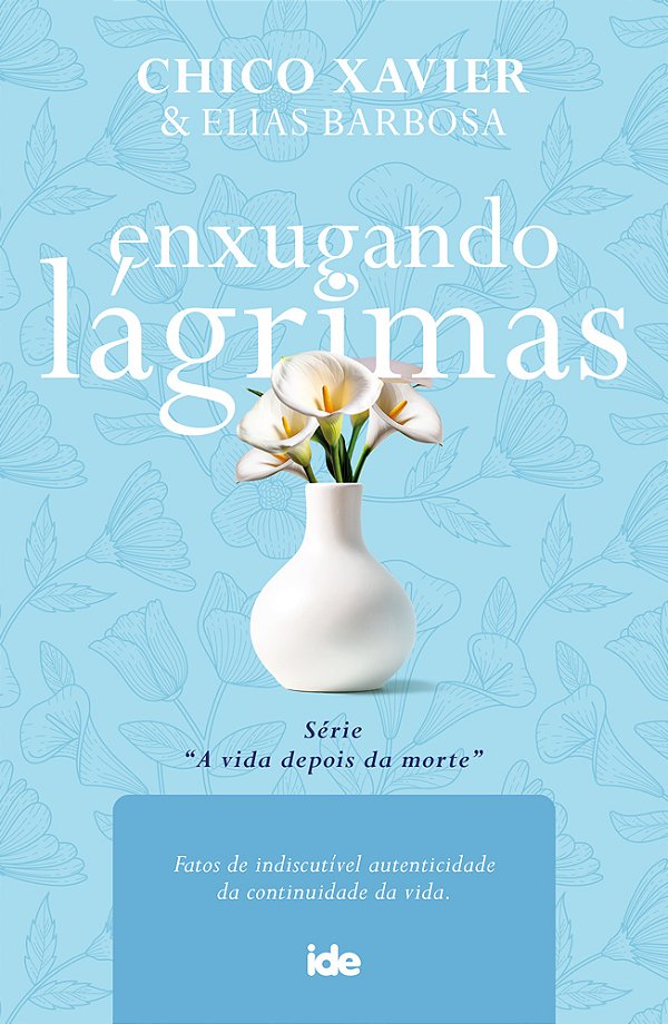 Livro Enxugando Lágrimas - Edição 2025