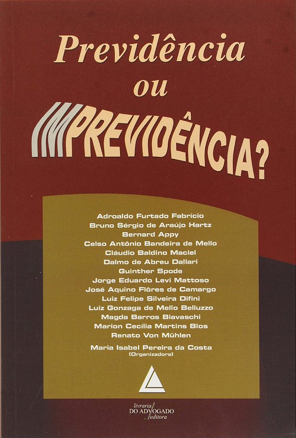 Livro Previdência Ou Imprevidência?