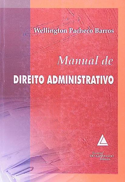 Livro Manual De Direito Administrativo - 01Ed/08