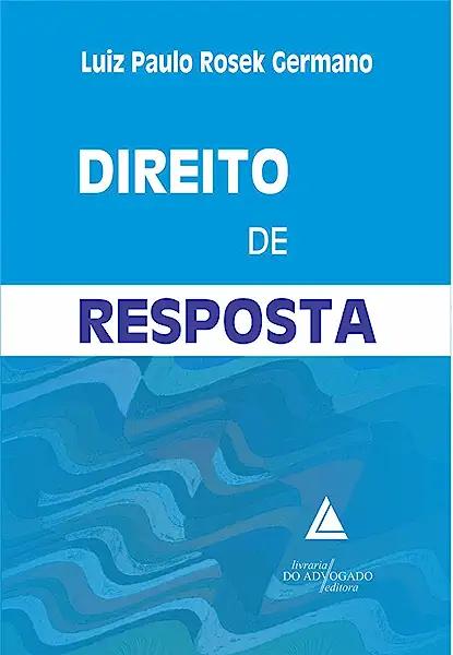 Livro Direito De Resposta - 01Ed/11