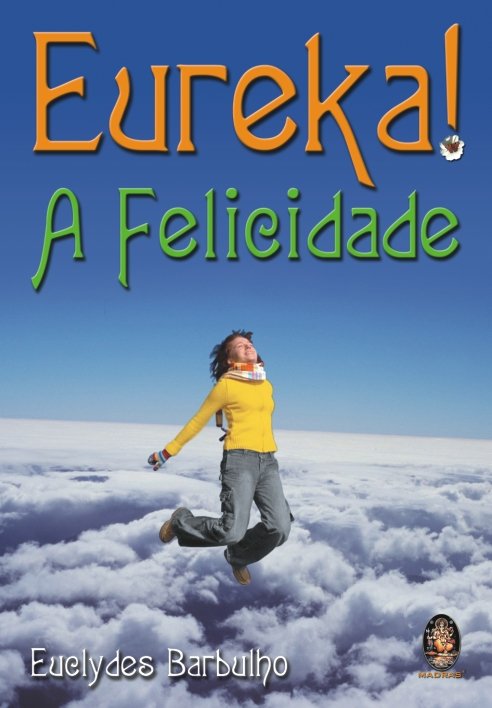 Livro Eureka! A felicidade