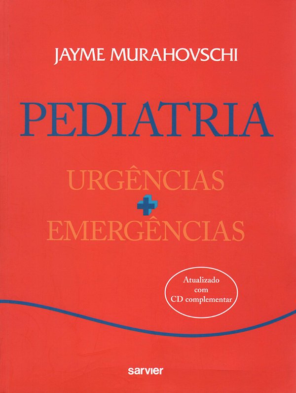 Livro Pediatria: Urgências + emergências