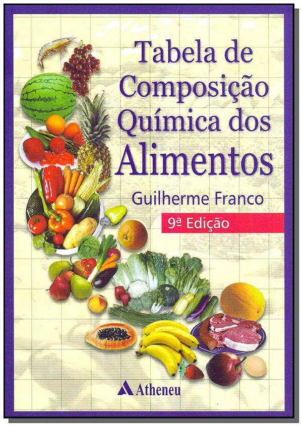 Livro Tabela de composição química dos alimentos